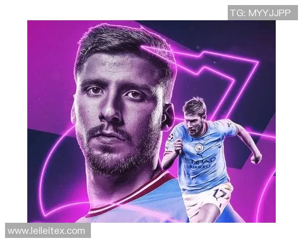 鲁本迪亚斯的足球之路与曼城的辉煌征程解析 鲁本迪亚斯的足球之路与曼城的辉煌征程解析