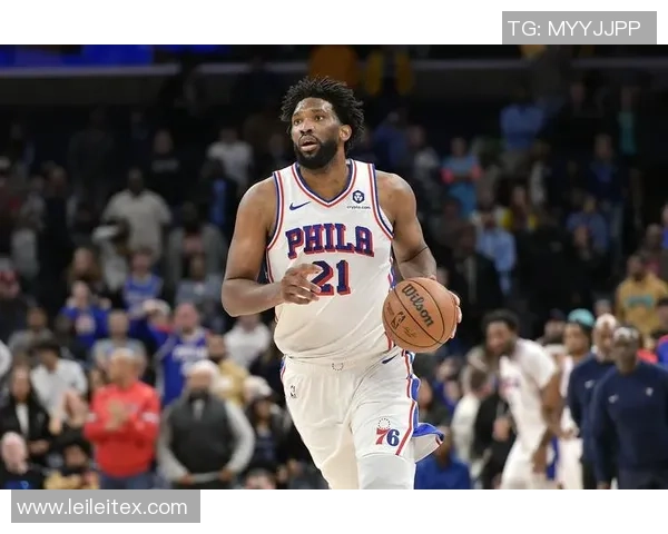 乔尔恩比德在NBA赛场上的辉煌历程与未来展望分析