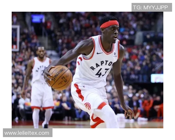 帕斯卡尔西亚卡姆的篮球之路与成就分析