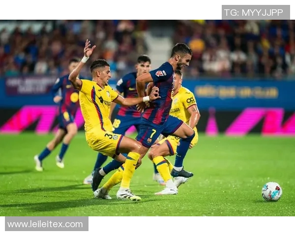 西甲焦点战利云特迎战巴塞罗那期待精彩对决与历史交锋